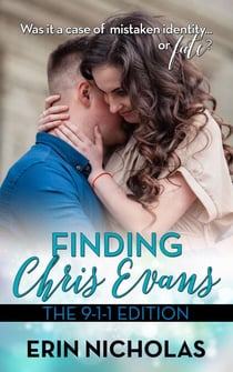 Finding Chris Evans: The 9-1-1 Edition - Finding Chris Evans, #2