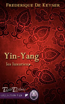 Yin-Yang - Saga les Luxurieux