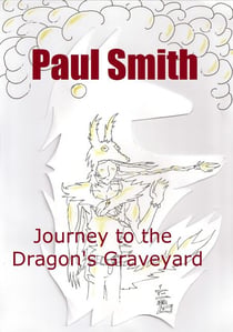 Journey to the Dragon's Graveyard (Star Plague Journals Book 3) - The Star Plague Journals, #3
