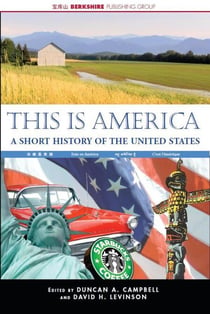 This Is America: A Short History of the United States