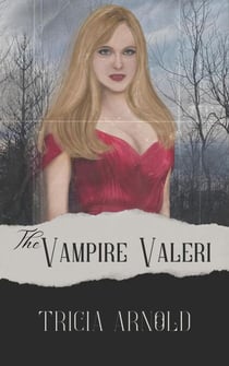 The Vampire Valeri - Vamp Fatale, #2