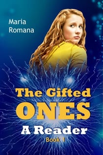 The Gifted Ones: A Reader - The Gifted Ones, #1
