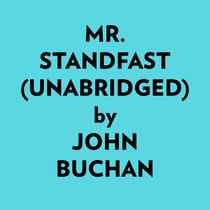 Mr. Standfast (Unabridged) - 