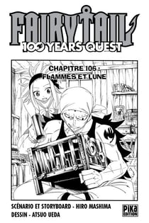 Fairy Tail - 100 Years Quest Chapitre 106 - Flammes et lune
