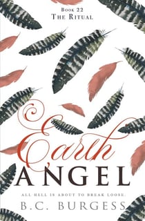 The Ritual - Earth Angel, #22