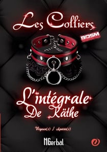 Les colliers: L'intégrale de Käthe