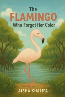 The Flamingo Who Forgot Her Color