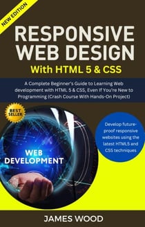 Responsive Web Design With Html 5 &amp; Css