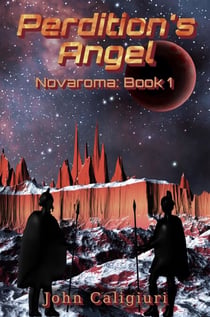 Perdition's Angel - Novaroma, #1