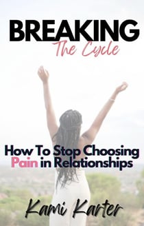 Breaking The Cycle: How to Stop Choosing Pain in Relationships - The Soul Shift Series