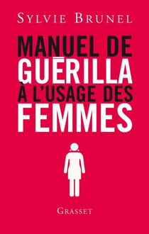 Manuel de guérilla à l'usage des femmes