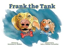 Frank the Tank - Beanie the Weenie Series, #2