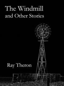 The Windmill and Other Stories