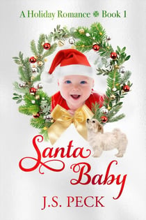A Holiday Romance - Santa Baby - Holiday Romance, #1