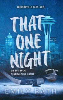 That One Night - Jacksonville Rays, #0.5