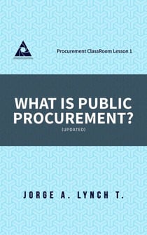 What is Public Procurement? - Procurement ClassRoom Lesson, #1