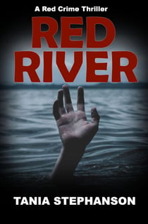 Red River - Red Crime Thriller Series, #4