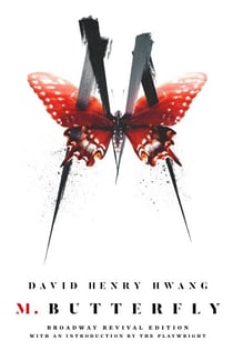 M. Butterfly - Broadway Revival Edition