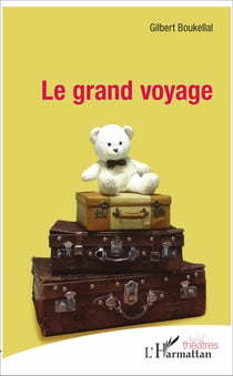 Le grand voyage
