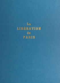 La Libération de Paris