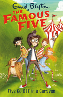Five Go Off In A Caravan - Book 5