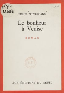 Le bonheur de Venise