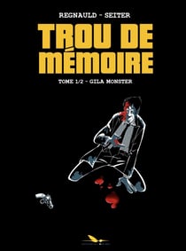 Trou de Mémoire - Tome 1