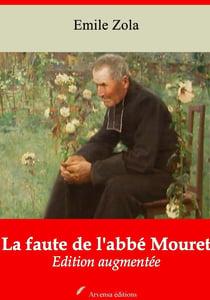La Faute de l'abbé Mouret – suivi d'annexes - Nouvelle édition 2019