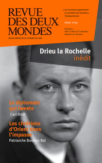 Revue des Deux Mondes mars 2014 - Drieu la Rochelle inédit