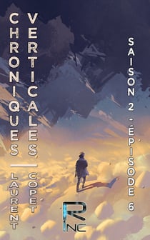 Chroniques Verticales - Saison 2 épisode 6