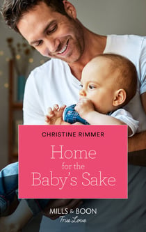 Home For The Baby's Sake