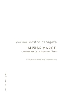 Ausiàs March - L’impossible orthodoxie de l’être
