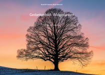 Gedankenbild - Bildgedanken - Ein Foto- und Lyrikprojekt