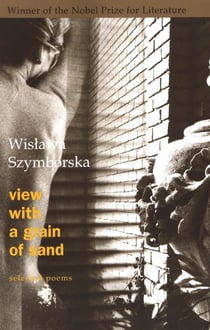 View With A Grain Of Sand - Selected Poems