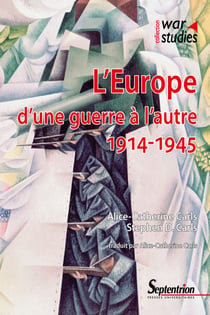 L’Europe d’une guerre à l’autre: 1914-1945