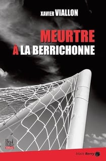Meurtre à la Berrichonne