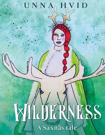 Wilderness - A Saxnäs tale