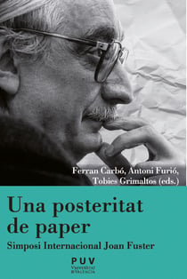 Una posteritat de paper - Simposi Internacional Joan Fuster