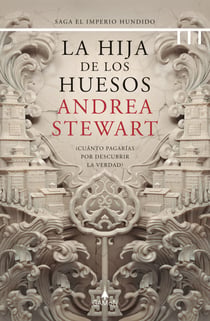 La hija de los huesos (versión latinoamericana) - ¿Cuánto pagarías por descubrir la verdad?