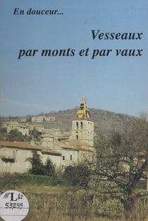 Vesseaux par monts et par vaux - En douceur...