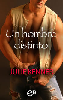 Un hombre distinto - El mejor regalo para San Valentín, una novela de Harlequin