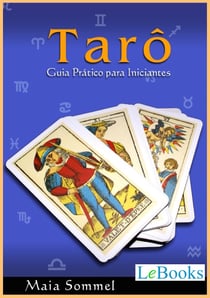 Tarô - Guia prático para iniciantes