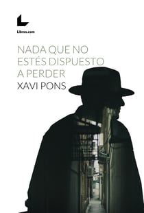 Nada que no estés dispuesto a perder