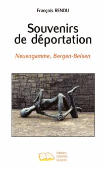 Souvenirs de déportation - Neuengamme, Bergen-Belsen