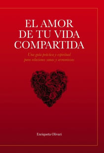El amor de tu vida compartida
