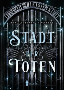 Stadt der Toten - Chroniken der letzten Stadt