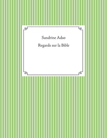 Regards sur la Bible