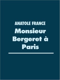 Monsieur Bergeret à Paris