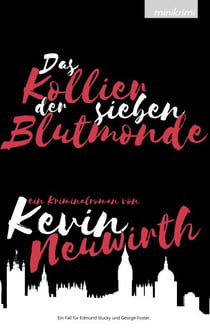 Das Kollier der sieben Blutmonde - Edmund Stucky und George Foster, Fall #1