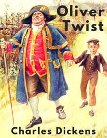 Oliver Twist - Vollständige deutsche Ausgabe